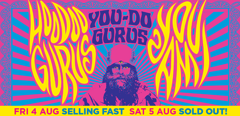 Hoodoo Gurus You Am I Tour 773x375 sold out